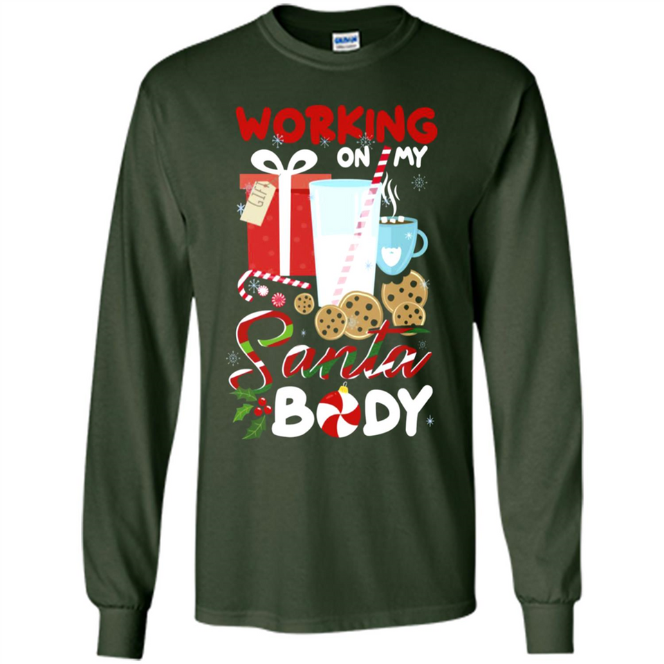 Working On My Santa Body Funny Christmas Gift Sleeve Xmas - Long Sleeve T-Shirt