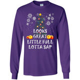 Looks Great Little Full Lotta Sap Funny Christmas Tree Mug PINGPONG - Long Sleeve T-Shirt
