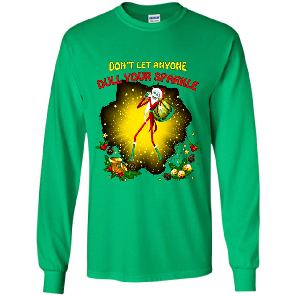 Jack skellington Santa Don't Let Anyone Dull Your Sparkle Christmas