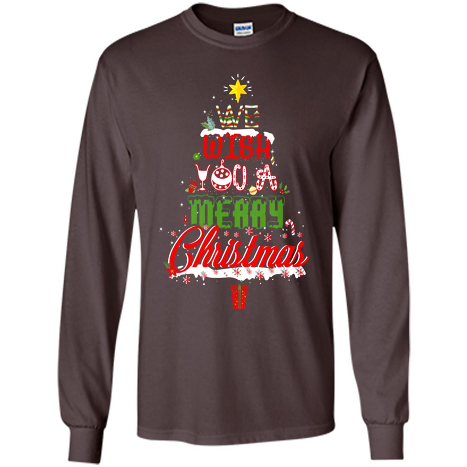 We Wish You A Merry Christmas Funny Pine Gift Sleeve - Long Sleeve T-Shirt