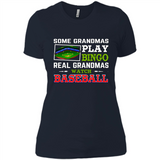 Some Grandmas Play Bingo Real Grandmas Watch Baseball