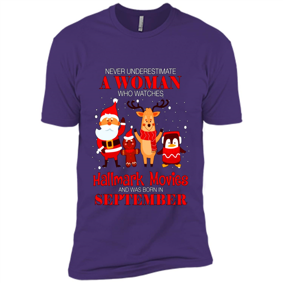 Never Underestimate A September Woman Watches Hallmark Movies Sweatshirt PINGPONG