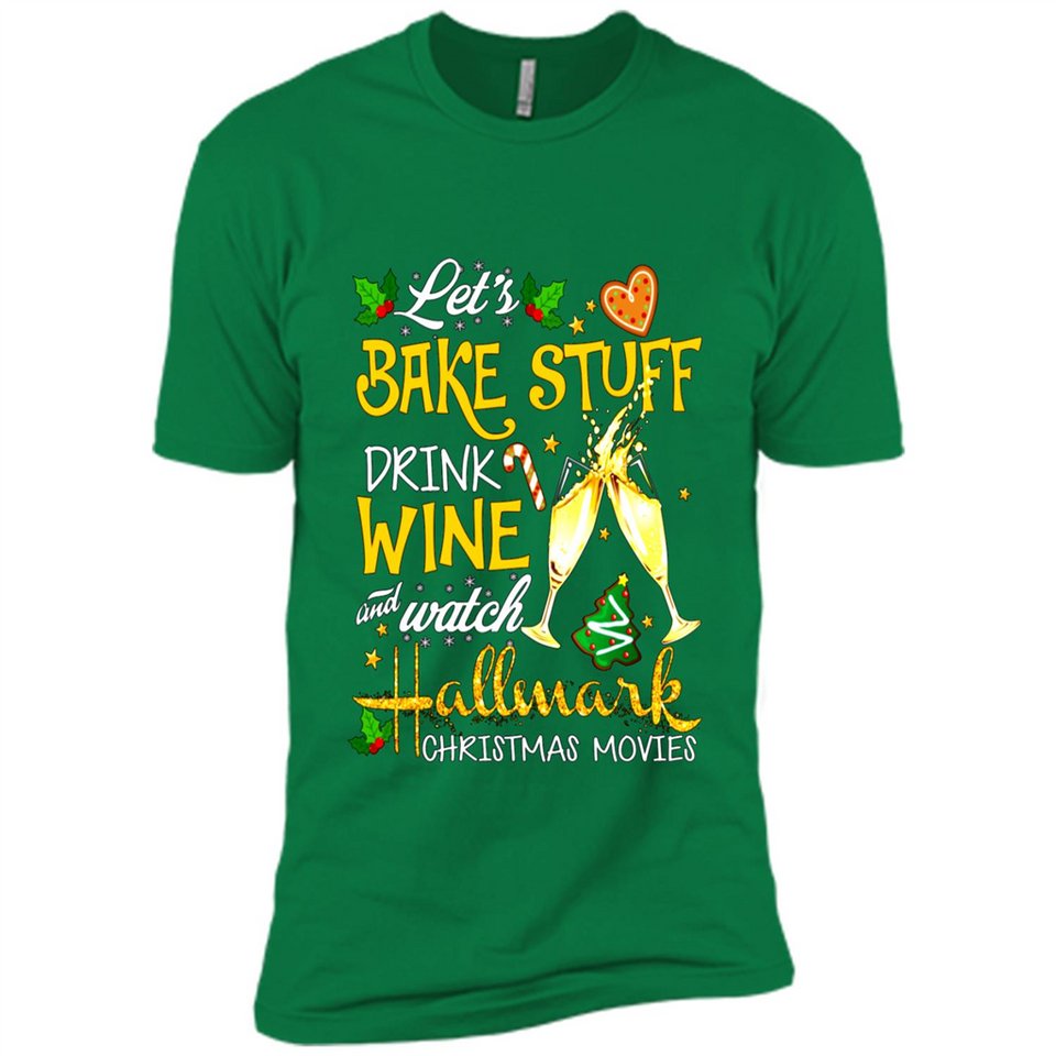 Let’s Bake Stuff Drink And Watch Hallmark Christmas Movies Sweatshirt PINGPONG