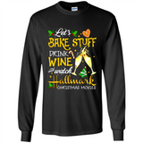 Let’s Bake Stuff Drink And Watch Hallmark Christmas Movies Sweatshirt PINGPONG