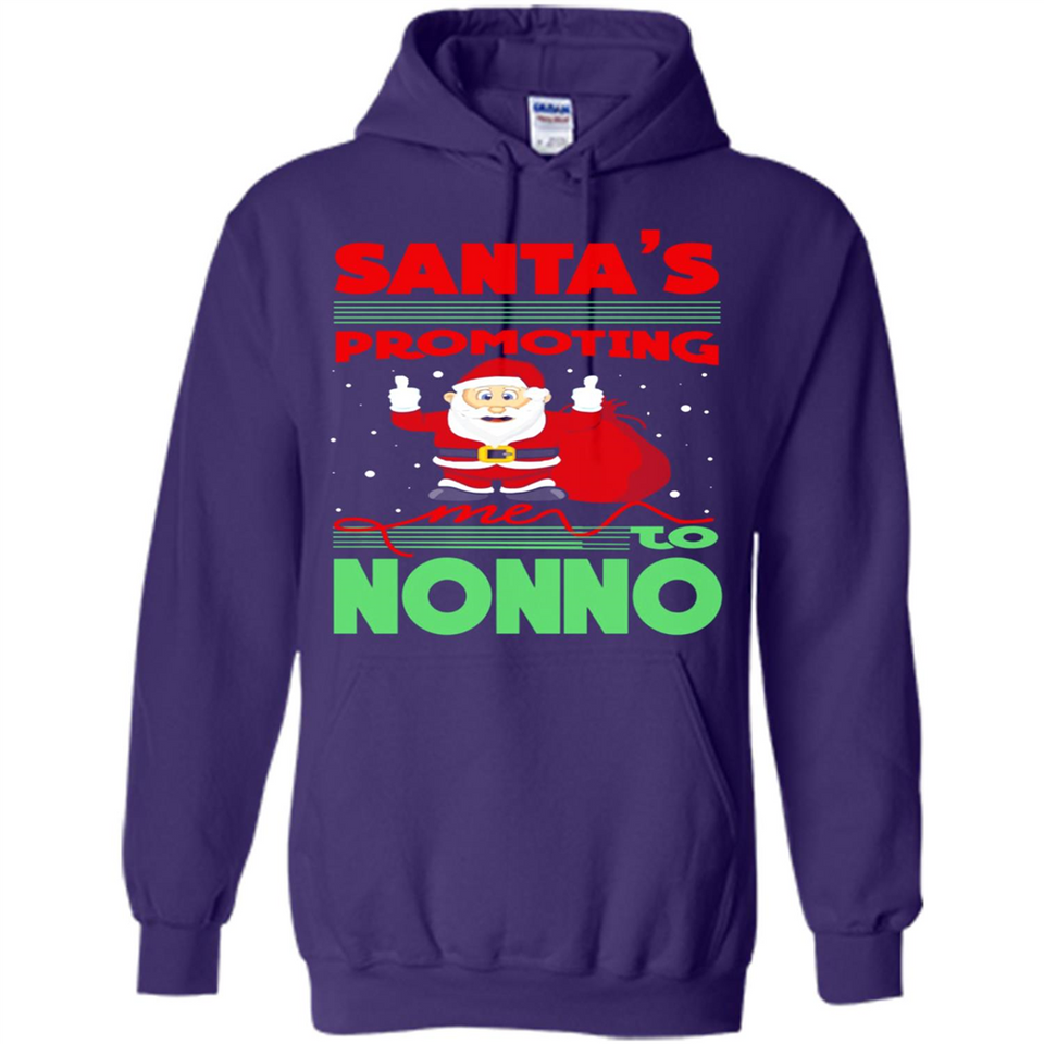 Santa's Promoting Me To Nonno - Hoodie