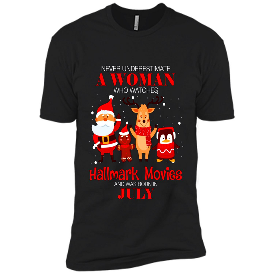 Never Underestimate A July Woman Watches Hallmark Movies Sweatshirt PINGPONG