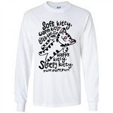 Soft kitty warm kitty little ball of fur - Long Sleeve T-Shirt