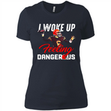 I woke up feeling dangerous - Ladies' Boyfriend T-Shirt