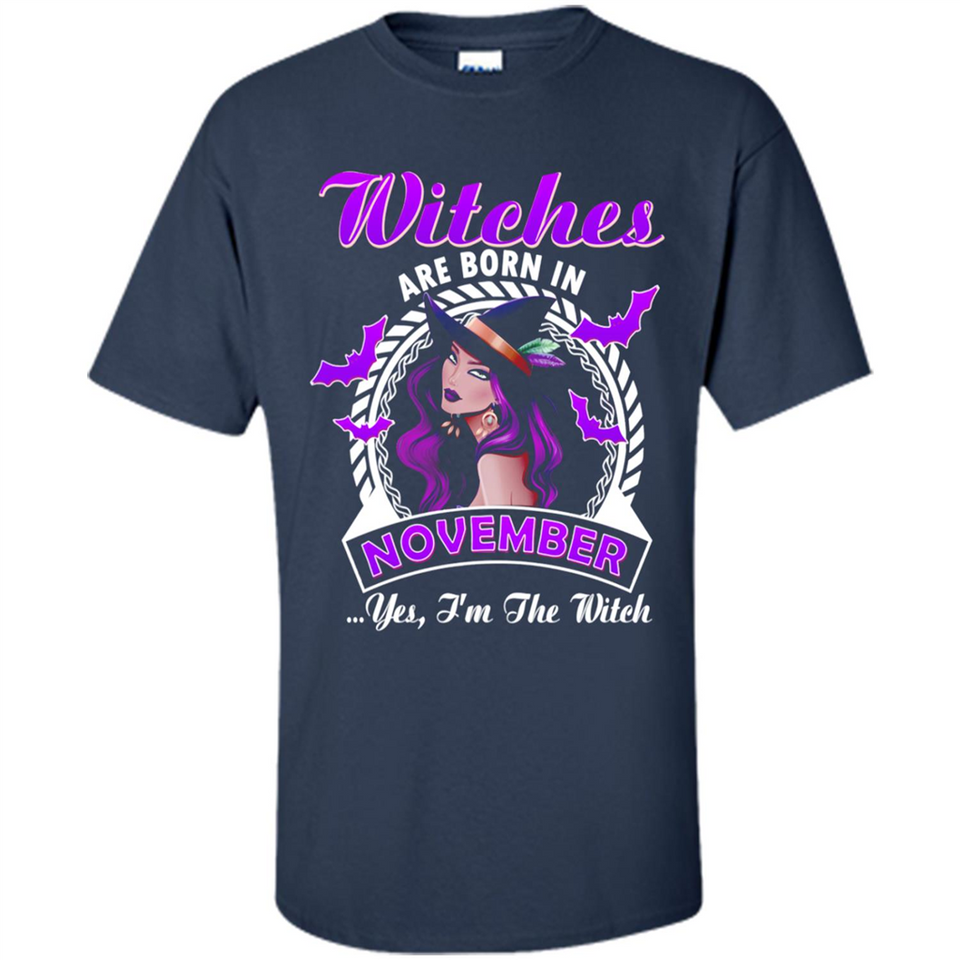 Witches Are Born In November Halloween
