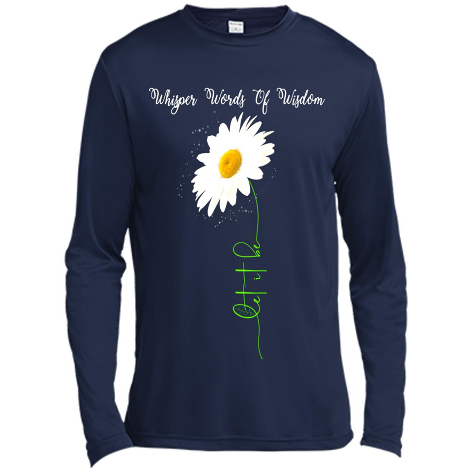 Whisper Funny Let It Daisy Flower Words Of Be