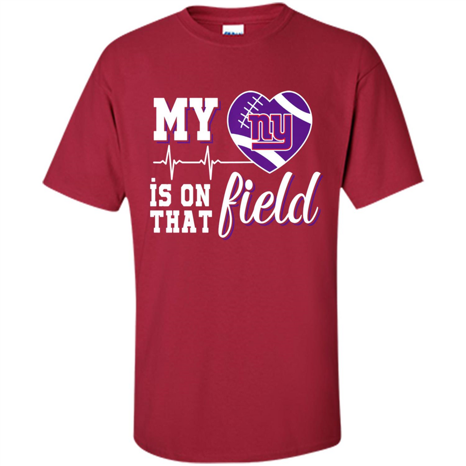 New York Giants Football My Heart is on that Field - Shirt