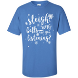 Sleigh Bells Ring Are You Listening Christmas Carol - Shirt