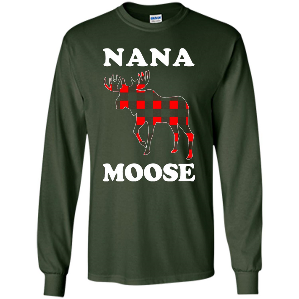Nana Moose Funny Christmas Plaid Buffalo T-Shirt - Long Sleeve T-Shirt