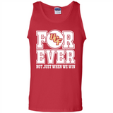 UCF Knights Forever For ever not just when we win - Tank Top