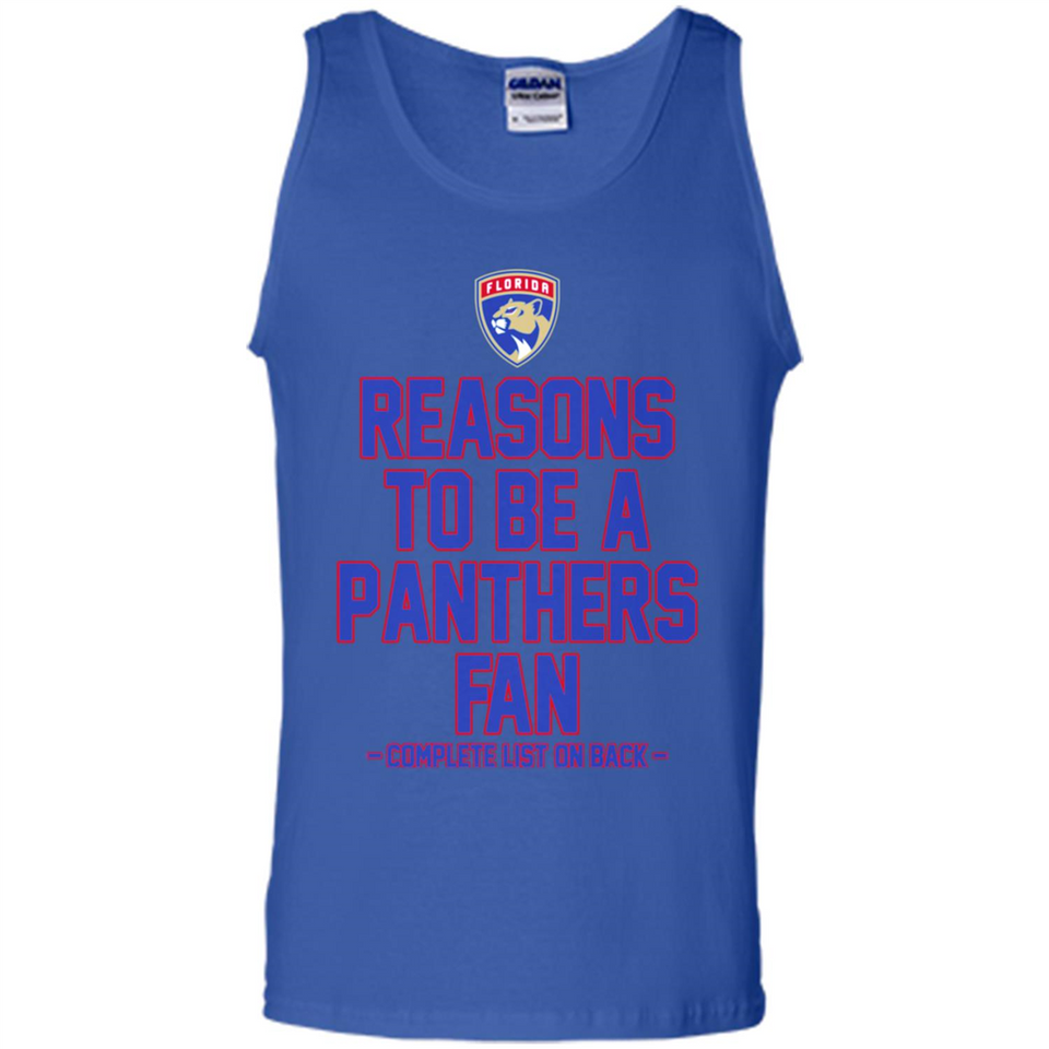 Reasons to be a Florida Panthers Fan Complete List on Back - Tank Top