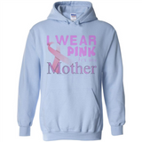 Breast cancer awareness mother - Hoodie