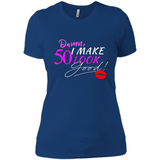 I Make 50 Look Good 50 Years To Perfection - Ladies' Boyfriend T-Shirt