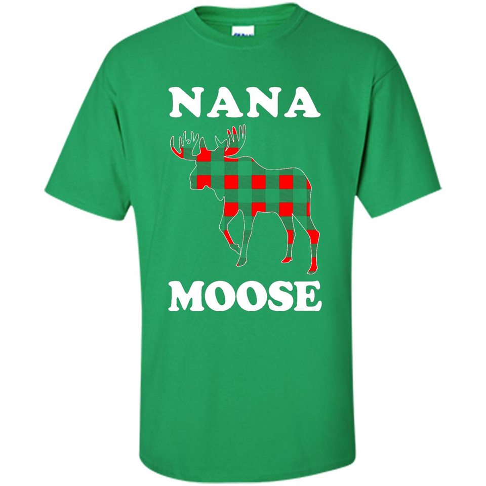 Nana Moose Funny Christmas Plaid Buffalo T-Shirt - Shirt