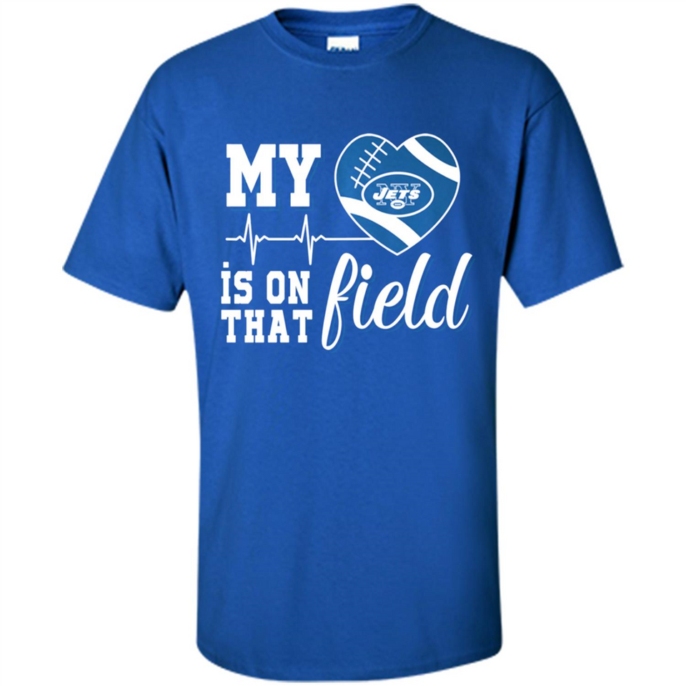 New York Jets Football My Heart is on that Field - Shirt