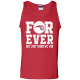 Orlando Magic Forever For ever not just when we win - Tank Top