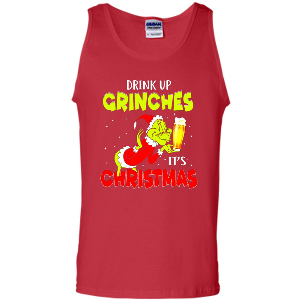 Drink Up Grinches it_s Christmas - Merry Xmas Sweatshirt - Tank Top