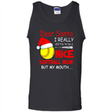Dear Santa I Really Did Try To Be A Nice Softball Mom T-Shirt - Tank Top