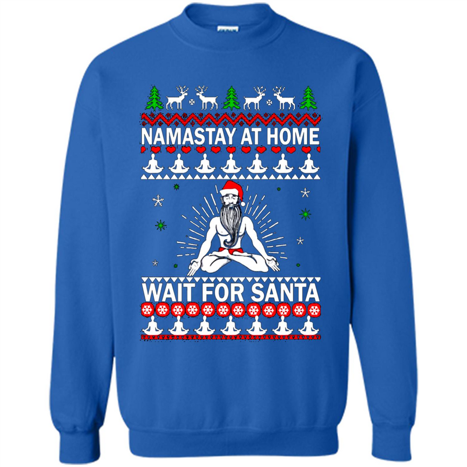 Namastay at home and wait for Santa Christmas sweatshirt PINGPONG