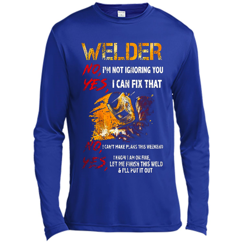 Know I'm on fire let me finish this weld shirt Sweatshirt - Canvas Long Sleeve T-Shirt