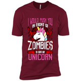 I Would Push You In Front Of Zombies To Save My Unicorn