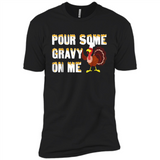 Pour Some Gravy On Me Funny Turkey Thanksgiving