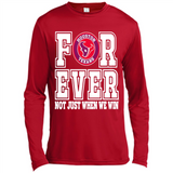 Houston Texans Forever For ever not just when we win - Canvas Long Sleeve T-Shirt