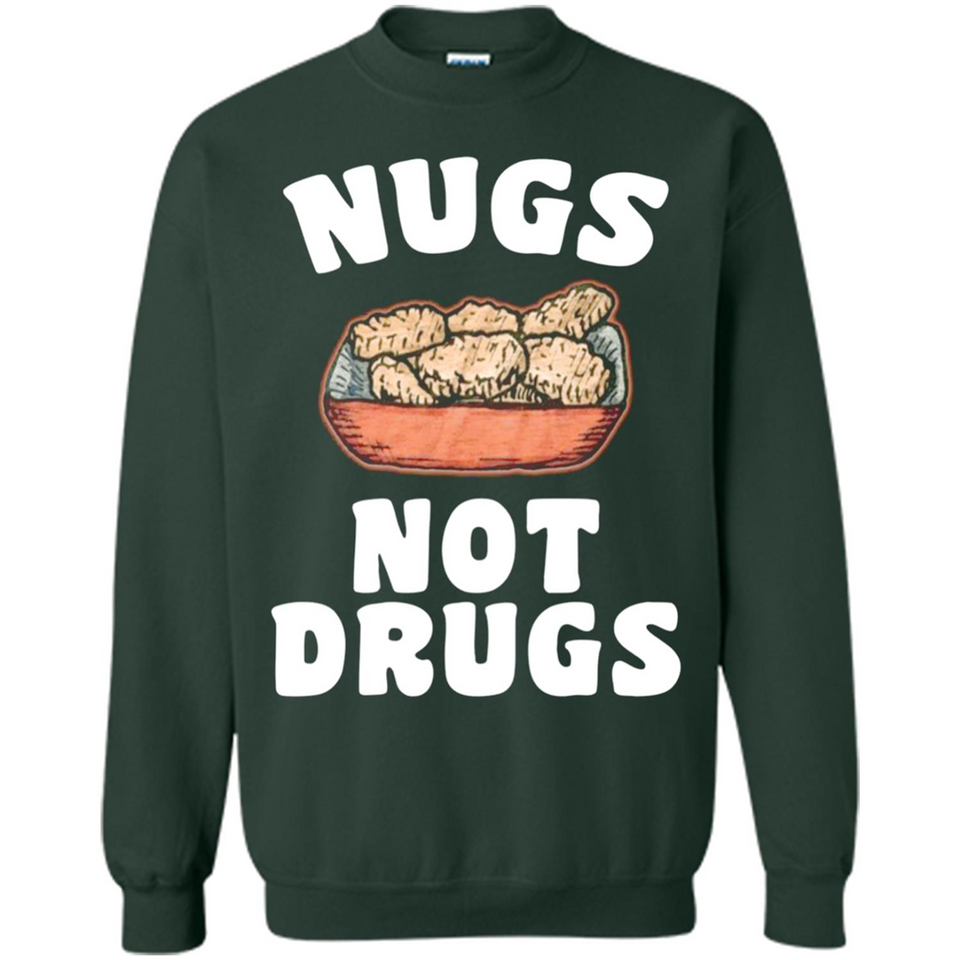 Nugs Not Drugs - Sweatshirt
