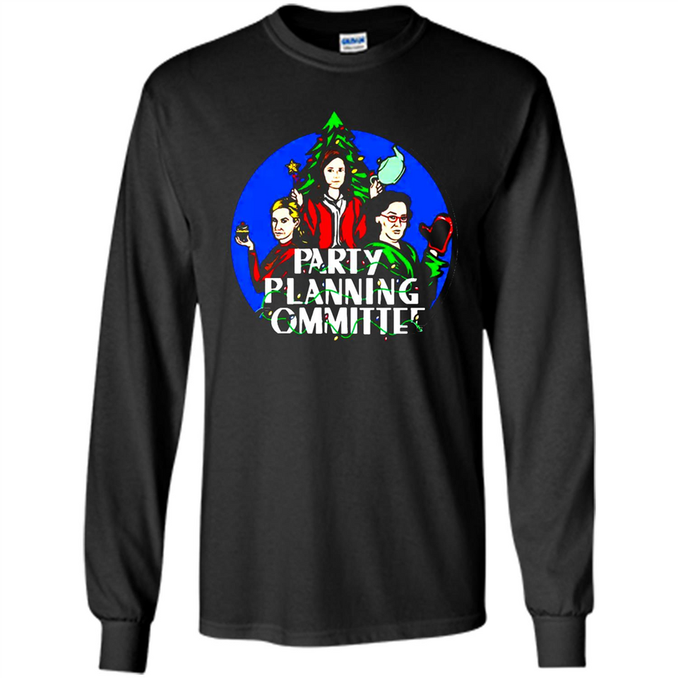 Christmas Party Planning Committee Sweatshirt - Long Sleeve T-Shirt