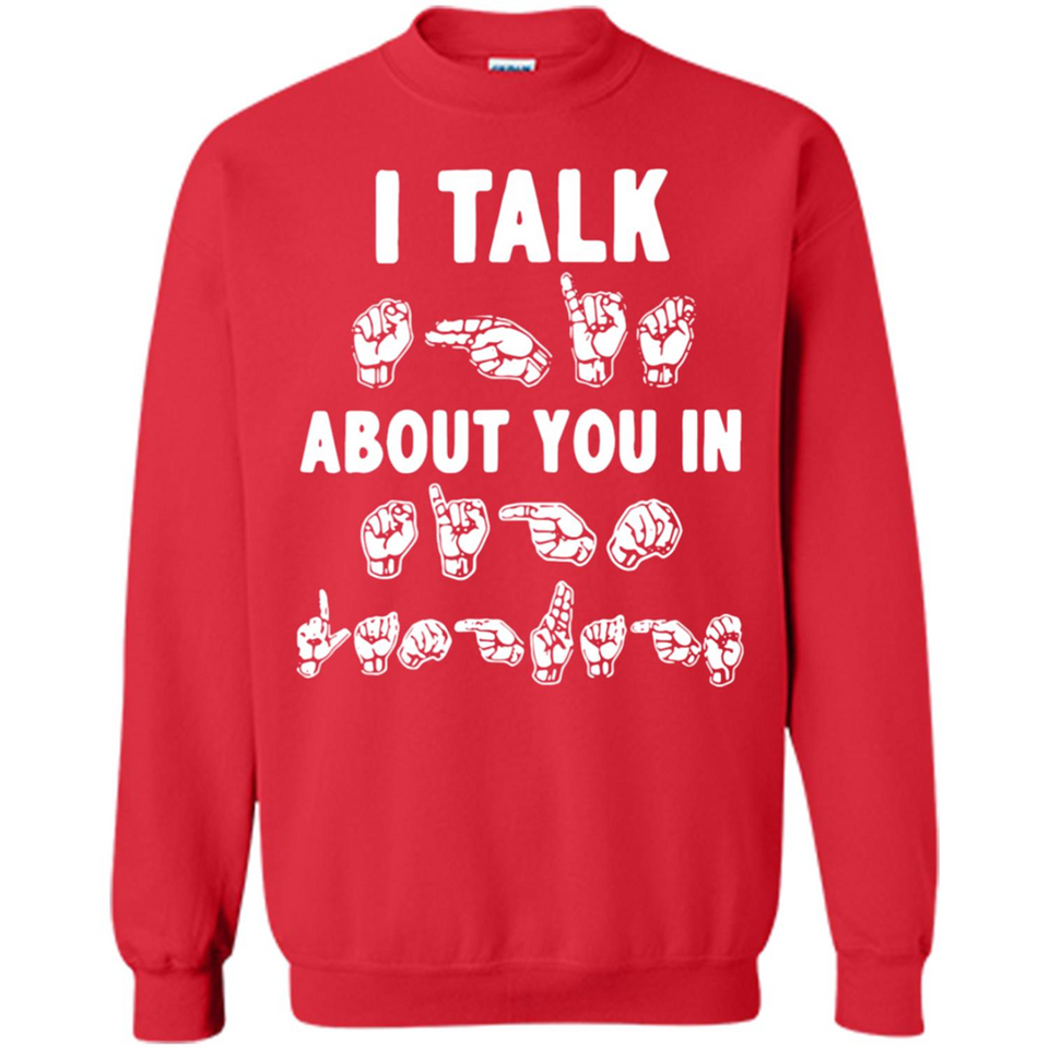 I TALK ABOUT YOU IN