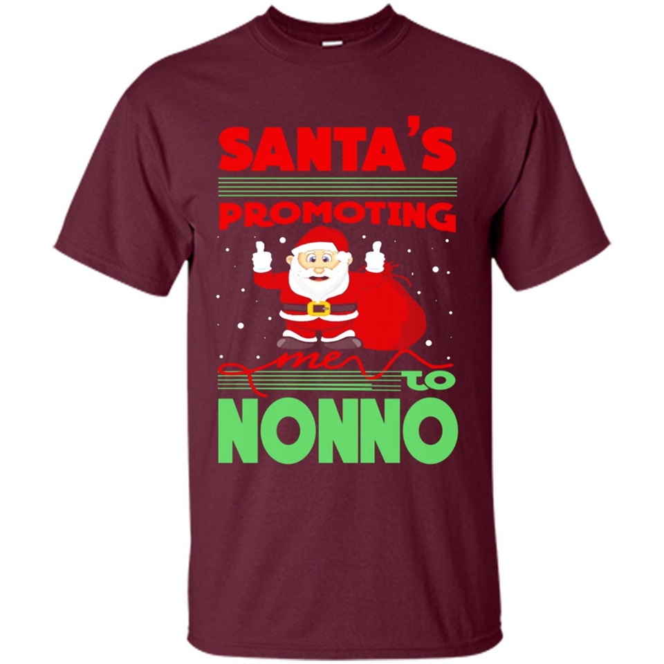 Santa's Promoting Me To Nonno - Shirt