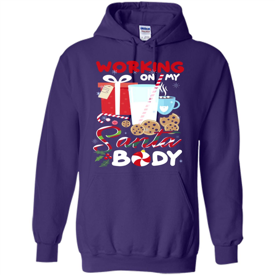 Working On My Santa Body Funny Christmas Gift Sleeve Xmas - Hoodie