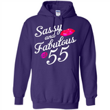Sassy and Fabulous at 55 - 55th Birthday - Hoodie