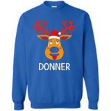 Donner Reindeer Santa Claus Funny Xmas Holiday T-Shirt - Sweatshirt