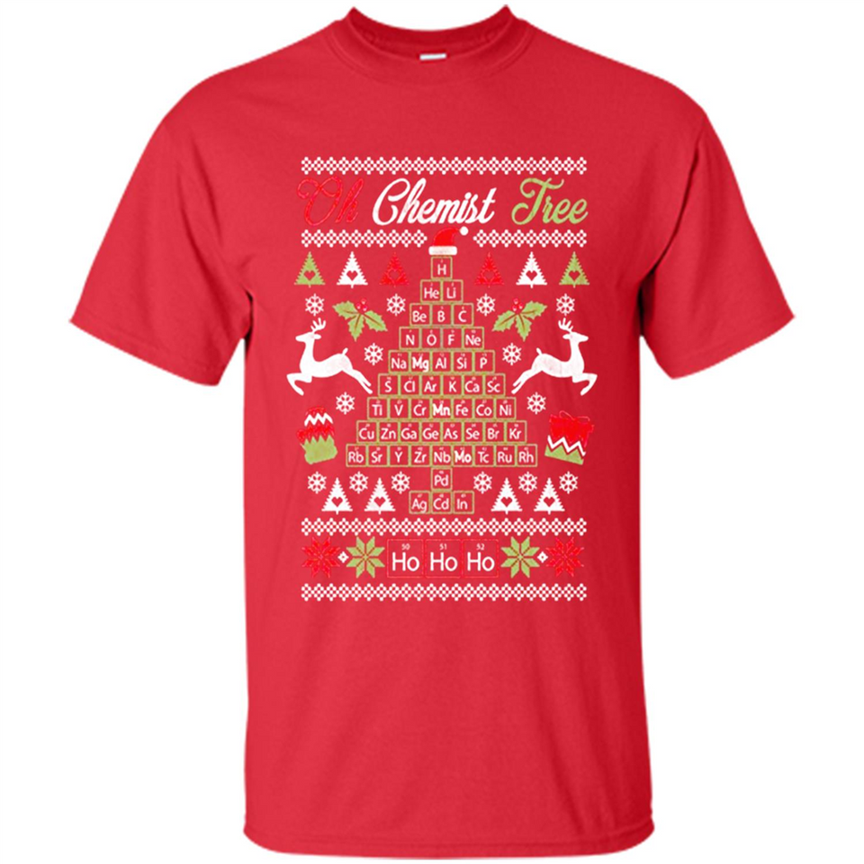 Chemist Tree Shirt Oh Chemistry Tree Ugly Christmas - Shirt