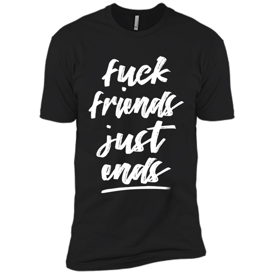 Fuck Friends Just Ends