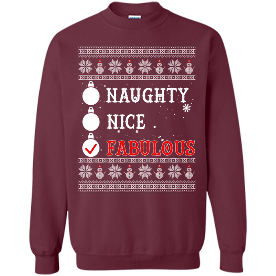 Naughty Nice Fabulous - Sweatshirt
