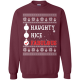 Naughty Nice Fabulous - Sweatshirt