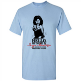 Hello My Name Is Inigo Montoya You Killed My Father Prepare To Die MERCHCUTE - Shirt