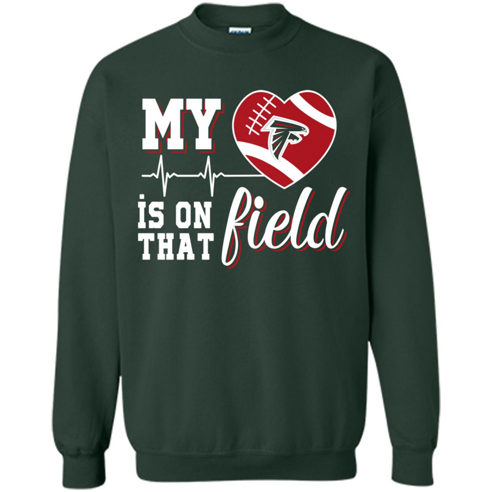 Atlanta Falcons Football My Heart is on that Field - Sweatshirt