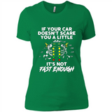 If Your Car Doesnt Scare You A Little Its Not Fast Enough