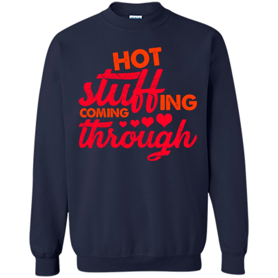 Hot Stuffing Coming Through Thanksgiving Season