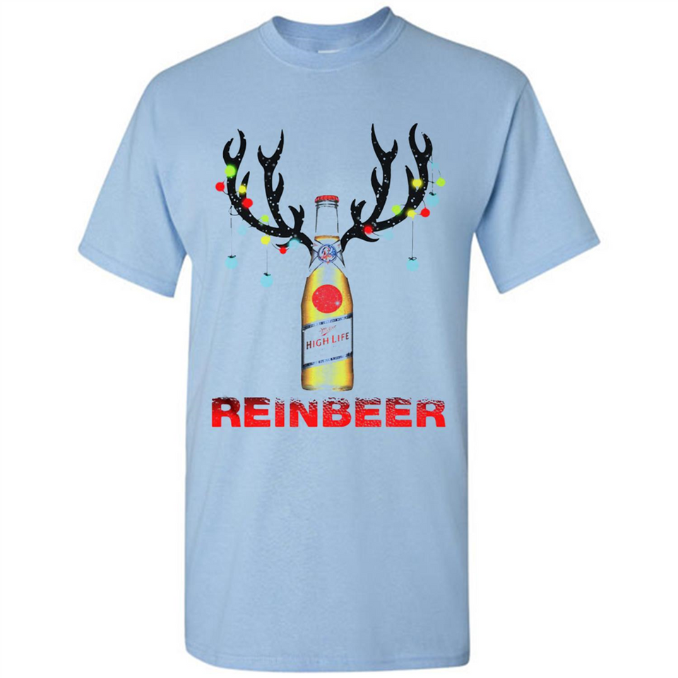 Miller High Life beer reinbeer Christmas - Shirt