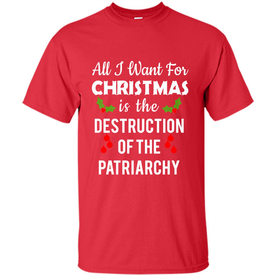 All I Want For Christmas Is The Destruction Of The Patriarchy sweater PINGPONG