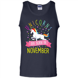 Unicorns Are Born In November T Shirt Hoodie Sweater