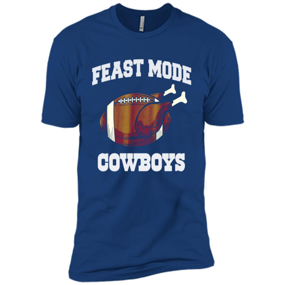 Feast Mode Cowboys Shirt - Dallas Turkey Thanksgiving